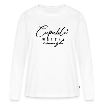 Capable Assez Digne – Amour de soi et motivation - T-shirt manches longues Premium bio Femme - blanc - Devant - Julia (174cm)
