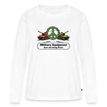 L’équipement militaire n’apporte pas la paix - T-shirt manches longues Premium bio Femme - blanc - Devant - Julia (174cm)