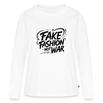Fake Fashion not War - Frauen Premium Bio Langarmshirt - Weiß - Vorne - Julia (174cm)