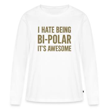 Dicton ironique sur la bipolarité pour les joueurs - T-shirt manches longues Premium bio Femme - blanc - Devant - Julia (174cm)