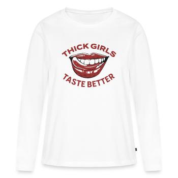Fat girls taste better, curvy women fat - Women's Premium Organic Long Sleeve Shirt - white - Front - Julia (174cm)