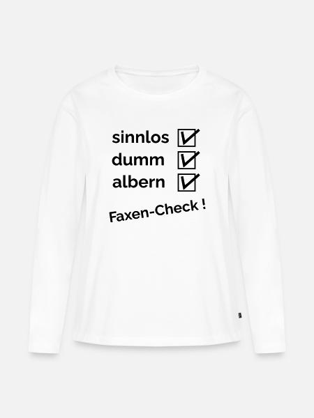 Faxen-Check - Frauen Premium Bio Langarmshirt - Weiß