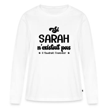 Sarah cadeau personnalisé sarah - T-shirt manches longues Premium bio Femme - blanc - Devant - Julia (174cm)