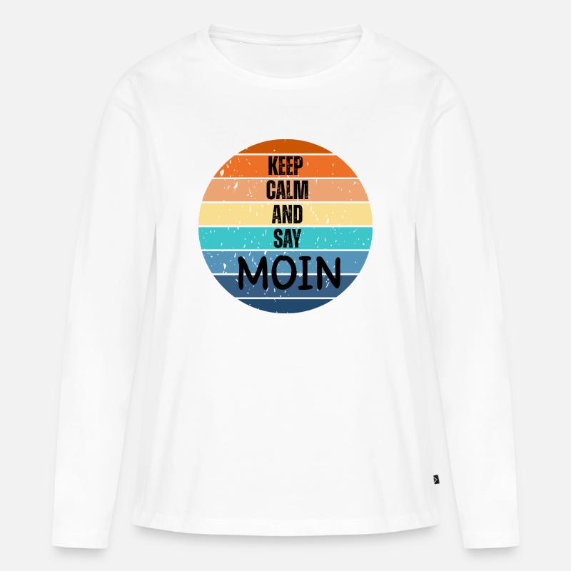„Keep Calm and Say MOIN“ – Retro Sunset  - Frauen Premium Bio Langarmshirt - Weiß
