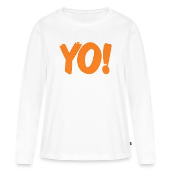 Yo Funny Retro Slang Expression Humor Phrase - Frauen Premium Bio Langarmshirt - Weiß - Vorne - Julia (174cm)