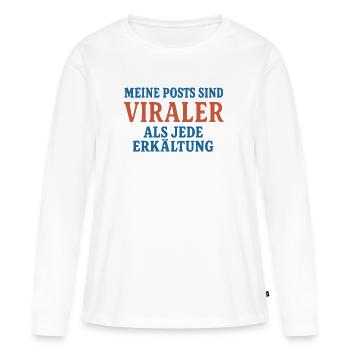 Virale Posts - Frauen Premium Bio Langarmshirt - Weiß - Vorne - Julia (174cm)