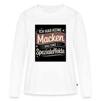 Ich hab keine Macken – Das sind Spezialeffekte  - Frauen Premium Bio Langarmshirt - Weiß - Vorne - Julia (174cm)
