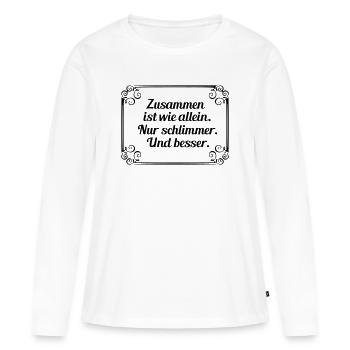 Ensemble, c’est comme seul - T-shirt manches longues Premium bio Femme - blanc - Devant - Julia (174cm)