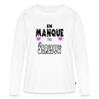 En Manque de Sérieux - T-shirt manches longues Premium bio Femme - blanc - Devant - Julia (174cm)