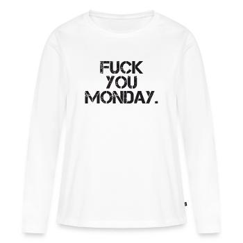 Va te faire foutre lundi - T-shirt manches longues Premium bio Femme - blanc - Devant - Julia (174cm)