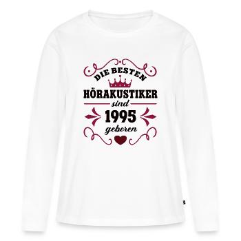 1995 Hearing Aid Acoustician Birthday Colleague Work - Women's Premium Organic Long Sleeve Shirt - white - Front - Julia (174cm)