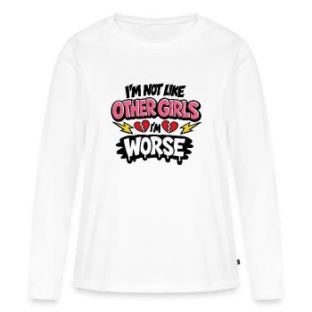 Je ne suis pas comme les autres filles, je suis pire, affirmation - T-shirt manches longues Premium bio Femme - blanc - Devant - Julia (174cm)