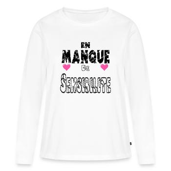 En Manque de Sensibilité - T-shirt manches longues Premium bio Femme - blanc - Devant - Julia (174cm)