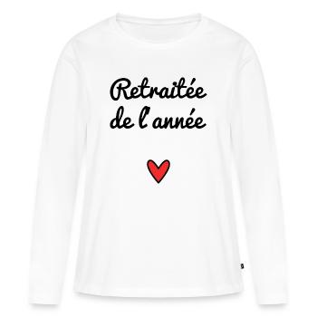 RETRAITEE. RETRAITE. RETRAITEE. RETRAITE - T-shirt manches longues Premium bio Femme - blanc - Devant - Julia (174cm)