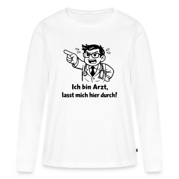 Je suis médecin, laissez-moi passer ici ! - T-shirt manches longues Premium bio Femme - blanc - Devant - Julia (174cm)