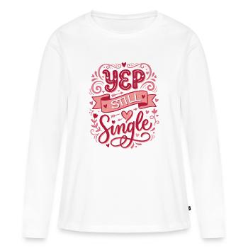 Yep Still Single  - T-shirt manches longues Premium bio Femme - blanc - Devant - Julia (174cm)