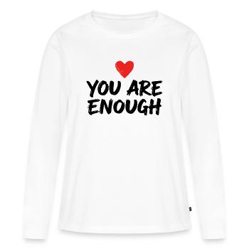 Déclaration d’amour de soi que tu es assez - T-shirt manches longues Premium bio Femme - blanc - Devant - Julia (174cm)
