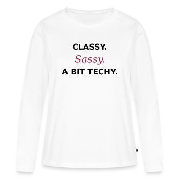 Classy Sassy Techy - Women in Tech Statement - Women's Premium Organic Long Sleeve Shirt - white - Front - Julia (174cm)