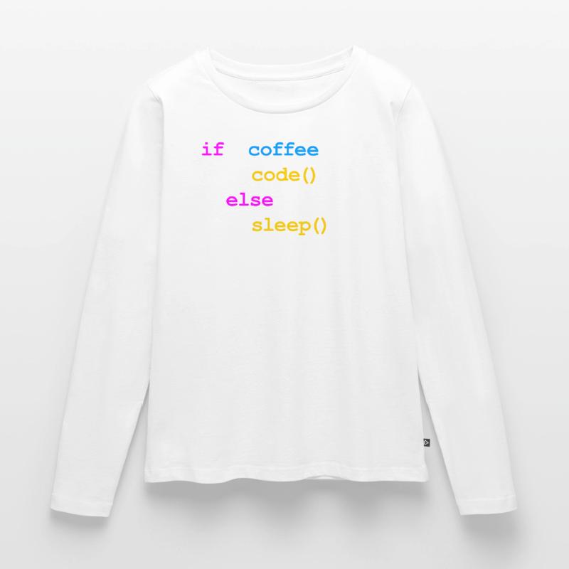 No Coffee No Code Programmer Computer Scientist Women's Premium Organic Long Sleeve Shirt
