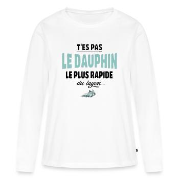 T’es pas le dauphin le plus rapide du lagon - T-shirt manches longues Premium bio Femme - blanc - Devant - Julia (174cm)