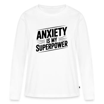 L’anxiété est mon super-pouvoir - T-shirt manches longues Premium bio Femme - blanc - Devant - Julia (174cm)
