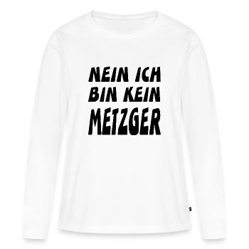 Metzger - Frauen Premium Bio Langarmshirt - Weiß - Vorne - Julia (174cm)