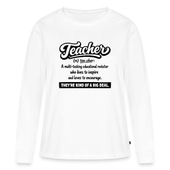 Teacher : Inspire & Encourage - Women's Premium Organic Long Sleeve Shirt - white - Front - Julia (174cm)