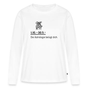 Astrologie lügt - Frauen Premium Bio Langarmshirt - Weiß - Vorne - Julia (174cm)