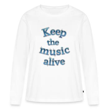 Gardez la musique vivante - T-shirt manches longues Premium bio Femme - blanc - Devant - Julia (174cm)