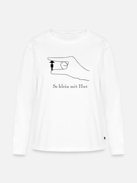 So klein mit Hut - Frauen Premium Bio Langarmshirt - Weiß