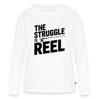 The Struggle Is Reel - Women's Premium Organic Long Sleeve Shirt - white - Front - Julia (174cm)
