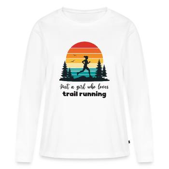 Just a Girl Who Loves Trail Running - Women's Premium Organic Long Sleeve Shirt - white - Front - Julia (174cm)