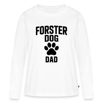 Papa de chien en famille d’accueil - Cadeau adopté par un chien - T-shirt manches longues Premium bio Femme - blanc - Devant - Julia (174cm)