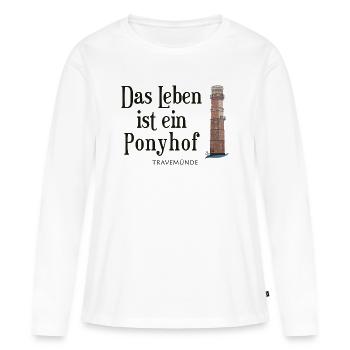 Ponyhof-Leben am Travemünder Leuchtturm - Frauen Premium Bio Langarmshirt - Weiß - Vorne - Julia (174cm)