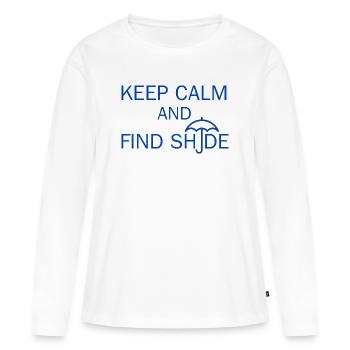 Reste calme et trouve de l’ombre - T-shirt manches longues Premium bio Femme - blanc - Devant - Julia (174cm)