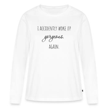 Je me suis accidentellement réveillée magnifique, encore une fois. - T-shirt manches longues Premium bio Femme - blanc - Devant - Julia (174cm)