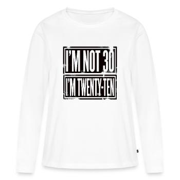 Je n’ai pas 30 ans, j’ai 20 ans - T-shirt manches longues Premium bio Femme - blanc - Devant - Julia (174cm)