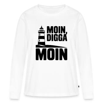  Moin Digga Moin Leuchtturm Norddeutsch Küste - Frauen Premium Bio Langarmshirt - Weiß - Vorne - Julia (174cm)