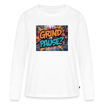 Grind or Pause? Graphic Graffiti - Women's Premium Organic Long Sleeve Shirt - white - Front - Julia (174cm)