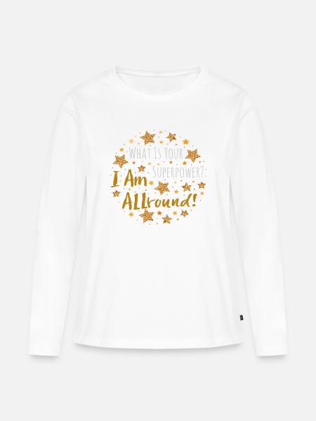 I Am Allround - Frauen Premium Bio Langarmshirt - Weiß