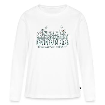 Rentnerin 2026 Zeit zum aufblühen - Frauen Premium Bio Langarmshirt - Weiß - Vorne - Julia (174cm)