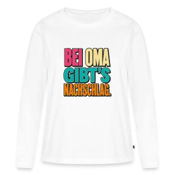 Bei Oma Gibt's Nachschlag - Frauen Premium Bio Langarmshirt - Weiß - Vorne - Julia (174cm)
