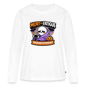 Mort de Fatigue Toujours Effrayant - T-shirt manches longues Premium bio Femme - blanc - Devant - Julia (174cm)