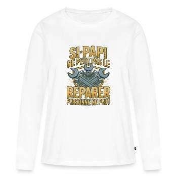 Si Papi Ne Peut Pas Le Réparer Cadeau Bricolage - T-shirt manches longues Premium bio Femme - blanc - Devant - Julia (174cm)