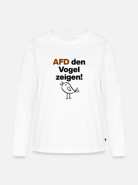 AFD den Vogel zeigen! NIE WIEDER, NO NZS, NO AFD - Frauen Premium Bio Langarmshirt - Weiß