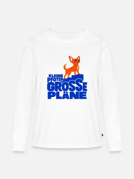 Kleine Pfoten, große Pläne – Chihuahua - Frauen Premium Bio Langarmshirt - Weiß