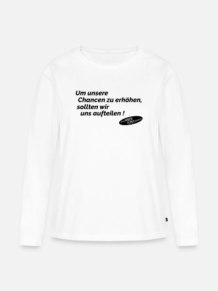 Chancen erhoehen - Frauen Premium Bio Langarmshirt - Weiß