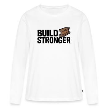 Build Stronger Logo - Frauen Premium Bio Langarmshirt - Weiß - Vorne - Julia (174cm)