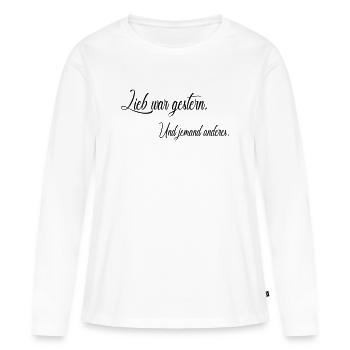 Lieb war gestern - Frauen Premium Bio Langarmshirt - Weiß - Vorne - Julia (174cm)