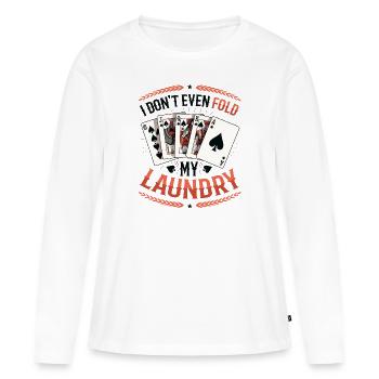 Je ne plie même pas mon linge, casino poker - T-shirt manches longues Premium bio Femme - blanc - Devant - Julia (174cm)